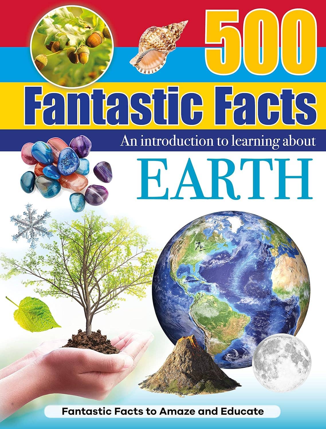 Reference Book - 500 Fantastic Facts Earth STEM Learning