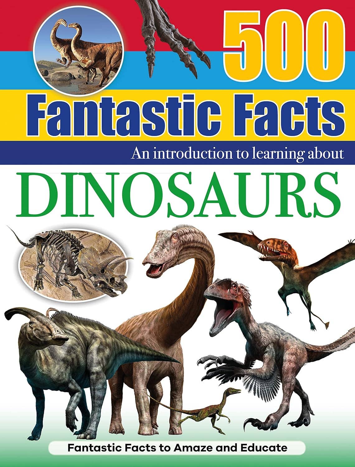 Reference Book - 500 Fantastic Facts - Dinosaurs