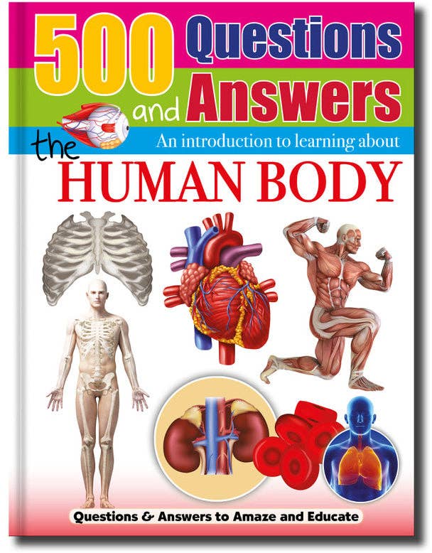 Reference Book 500 Questions and Answers Book β The Human Body STEM
