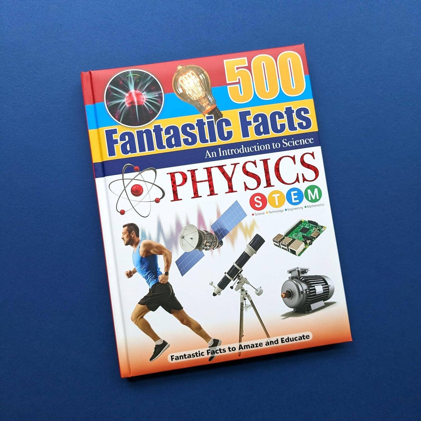 Reference Book 500 Fantastic Facts - Physics STEM Learning