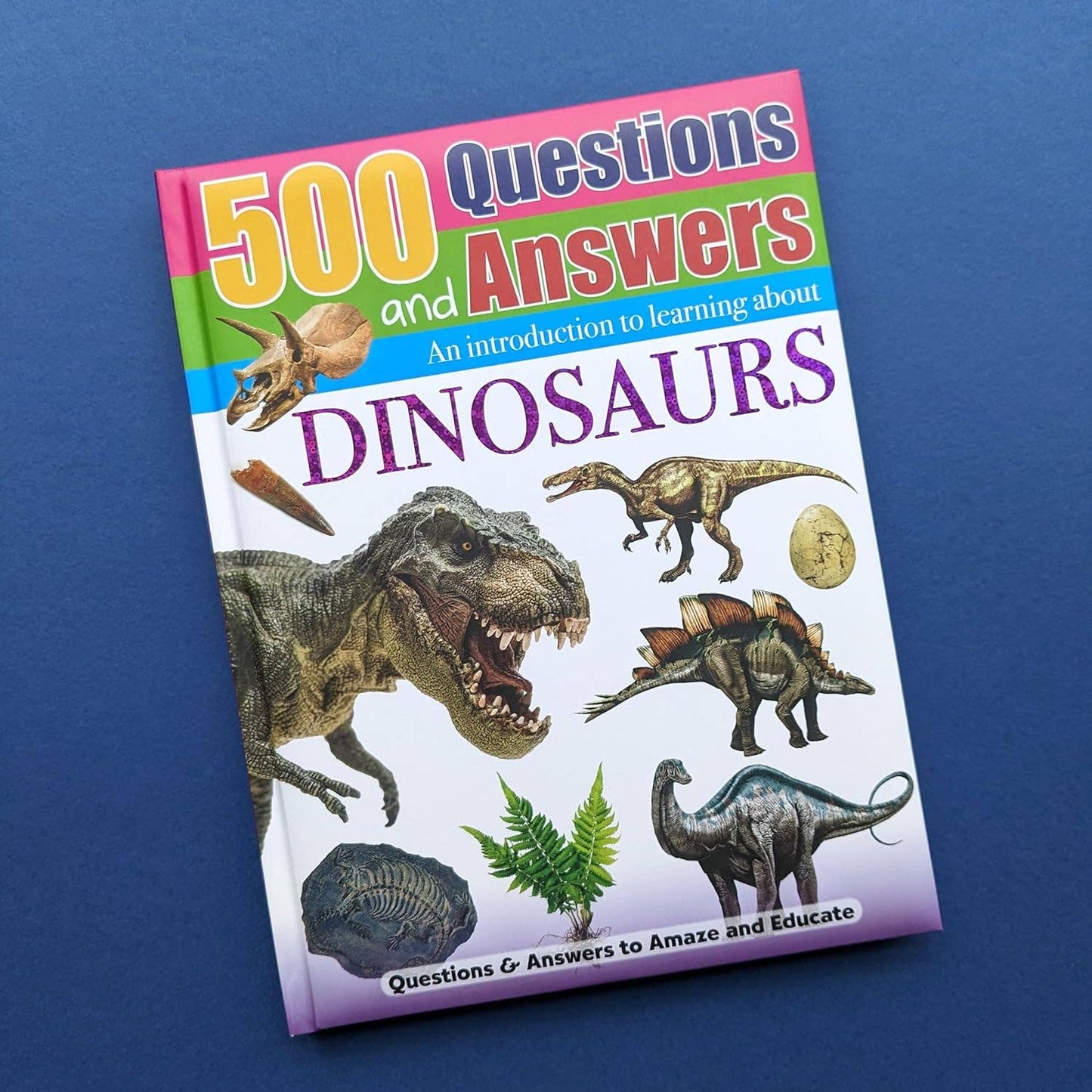 Reference Book - 500 Questions and Answers - Dinosuars
